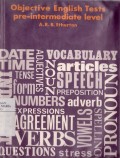 Objective English Tests Pre-intermediate Level