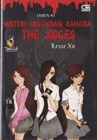 Image of Omen #3 Misteri Organisasi Rahasia The Judges Seri Teenlit