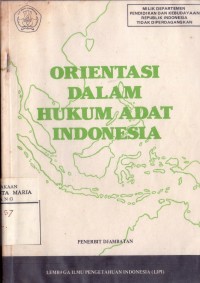 Image of Orientasi dalam Hukum Adat Indonesia