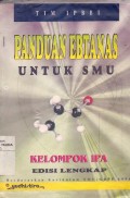 Panduan Ebtanas Untuk SMU Kelompok IPA Edisi Lengkap Berdasarkan Kurikulum SMU / GBPP 1994