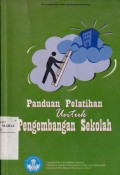 Panduan Pelatihan Untuk Pengembangan Sekolah