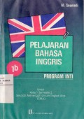 Pelajaran Bahasa Inggris 1b Program Inti Untuk Kelas 1 semester 2 Sekolah MenengahUmum Tingkat Atas (SMA)