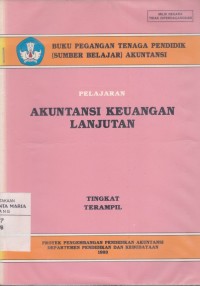 Image of Pelajaran Akuntansi Keuangan Lanjutan Tingkat Terampil