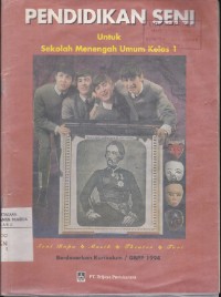 Pendidikan Seni Untuk Sekolah Menengah Umum Kelas 1 Berdasarkan Kurikulum 1994