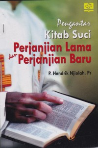 Image of Pengantar Kitab Suci Perjanjian Lama Dan Perjanjian Baru