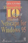 Penuntun 10 menit untuk Netscape for Windows 95