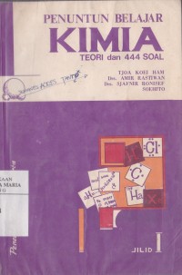 Image of Penuntun Belajar Kimia Teori dan 444 Soal untuk SMA Jilid I