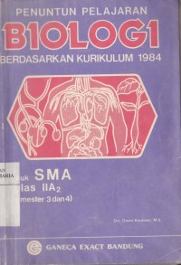 Penuntun Pelajaran Biologi untuk Kelas IIA2 (Semester 3 dan 4)