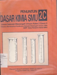 Image of Penuntun dasar kimia SMU 2C untuk Sekolah Menengah Umum Kelas 2 Cawu 3