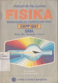 Image of Penuntun Pelajaran Fisika SMA Kelas III A1 Semester 5 dan 6