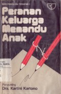 Peranan Keluarga Memandu Anak