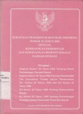 Peraturan Pemerintah Republik Indonesia Nomor 25 Tahun 2000 tentang Kewenangan Pemerintah dan Kewenangan Propinsi Sebagai Daerah Otonom