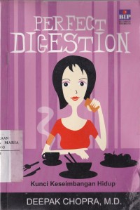 Image of Perfect Digestion Kunci Keseimbangan Hidup