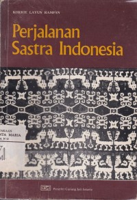 Image of Perjalanan Sastra Indonesia Kritik dan Esai