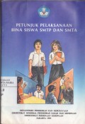 Petunjuk Pelaksanaan Bina Siswa SMTP Dan SMTA