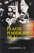 Praksis Pendidikan Nilai