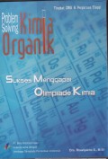 Problem Solving organik Sukses Menggapai Olimpiade Kimia