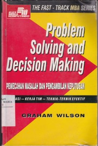 Image of Problem Solving And Decision Making Pemecahan Masalah Dan Pengambilan Keputusan