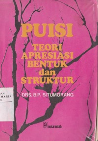 Image of Puisi Teori Apresiasi Bentuk dan Struktur