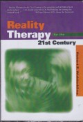 Reality therapy for the 21st century