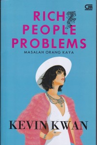 Image of Rich People Problems Masalah Orang Kaya