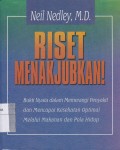 Riset Menakjubkan! Bukti Nyata dalam Memerangi Penyakit dan Mencapai Kesehatan Optimal Melalui Makanan dan Pola Hidup