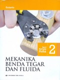 Seri Konsep Fisika 2 Mekanika Benda Tegar dan Fluida