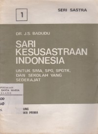Image of Sari Kesusastraan Indonesia Jilid 1 untuk SMA, SPG, SPGTK, dll yang Sederajat