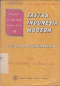 Pengantar ke Arah Studi Sejarah Sastra III SastraIndonesia Modern (Sastra Masa Perkembangan) untuk SMTA - Mahasiswa - Pegangan Guru