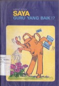 Saya Guru Yang Baik!?