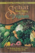 Sehat Tanpa Daging Dengan Vegetaris