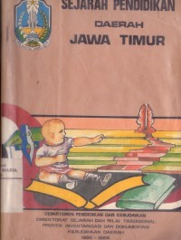 Image of Sejarah Pendidikan Daerah Jawa Timur
