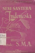 Seni Sastra Indonesia (untuk SMA) dan Sekolah yang Setingkat