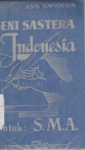 Seni Sastra Indonesia untuk SMA dan Sekolah yang Setingkat