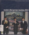 Status dan Penyesuaian Diri: Perilaku Manusia