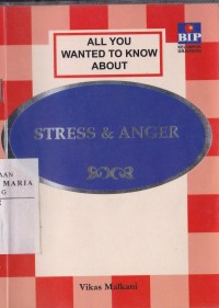 Image of All You Wanted to Know About Stress & Anger