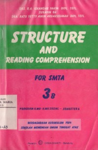 Image of Structure and Reading Comprehension For SMTA 3B Program Ilmu Sosial Semester 6