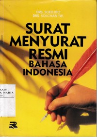 Image of Surat Menyurat Resmi Bahasa Indonesia