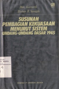 Image of Susunan Pembagian Kekuasaan Menurut Sistem Undang-Undang Dasar 1945
