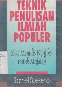 Image of Teknik Penulisan Ilmiah Populer: Kiat Menulis Nonfiksi untuk Majalah