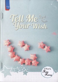 Image of Tell Me Your Wish