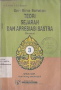 Teori Sejarah dan Apresiasi Sastra Jilid 3