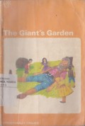 The Giant's Garden The Nightingale and the Rose