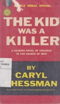 The Kid Wos A Killer