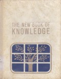 The New Book of Knowledge the Chilren's Encyclopedia Volume 19
