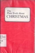The Plain Truth About Christmas