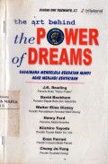 The Art Behind The Power Of  Dreams; Bagaiman Mengelola Kekuatan Mimpi Agar Menjadi Kenyataan