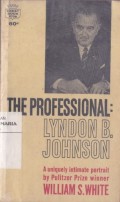 The professional: Lyndon B. Johnson