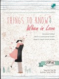 Things to know when in love