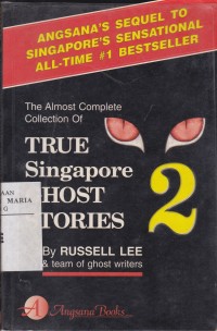 Image of True Singapore Ghost Stories Book 2